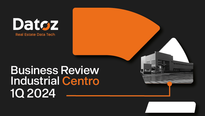 Business Review Industrial Region Centro 1Q 2024 Datoz