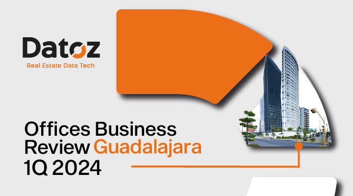 Offices Business Review Guadalajara 1Q 2024 Datoz
