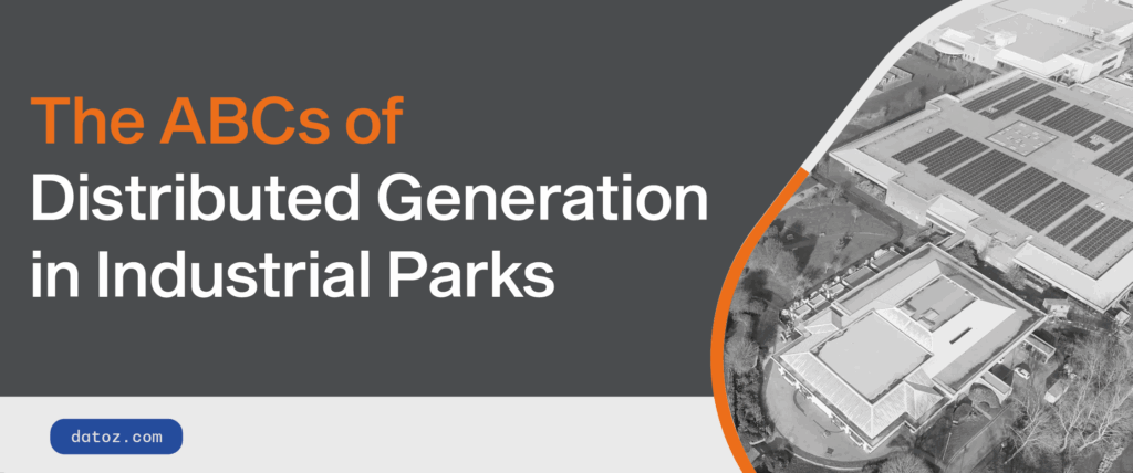 The ABCs of Distributed Generation in Industrial Parks Datoz