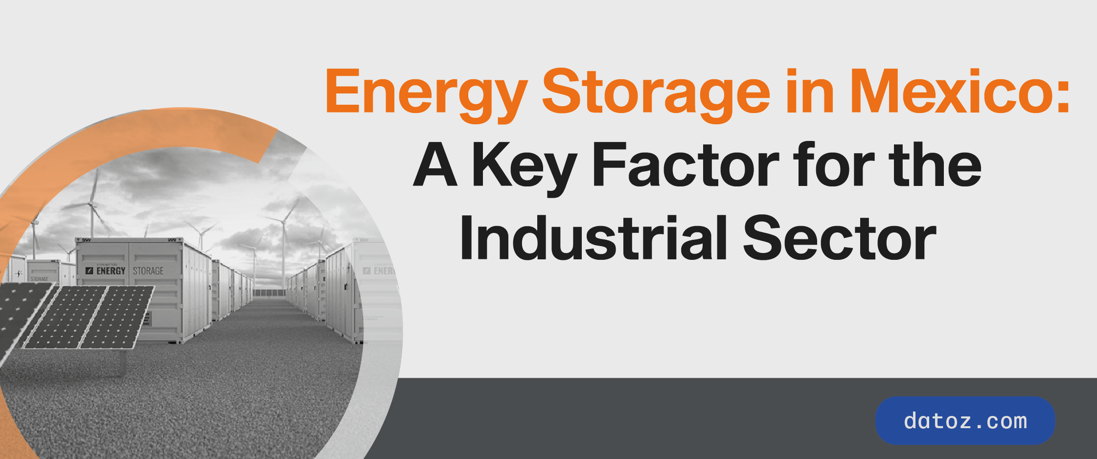 Energy Storage in Mexico: A Key Factor for the Industrial Sector Datoz