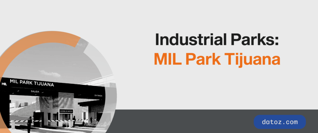 Industrial Parks: MIL Park Tijuana