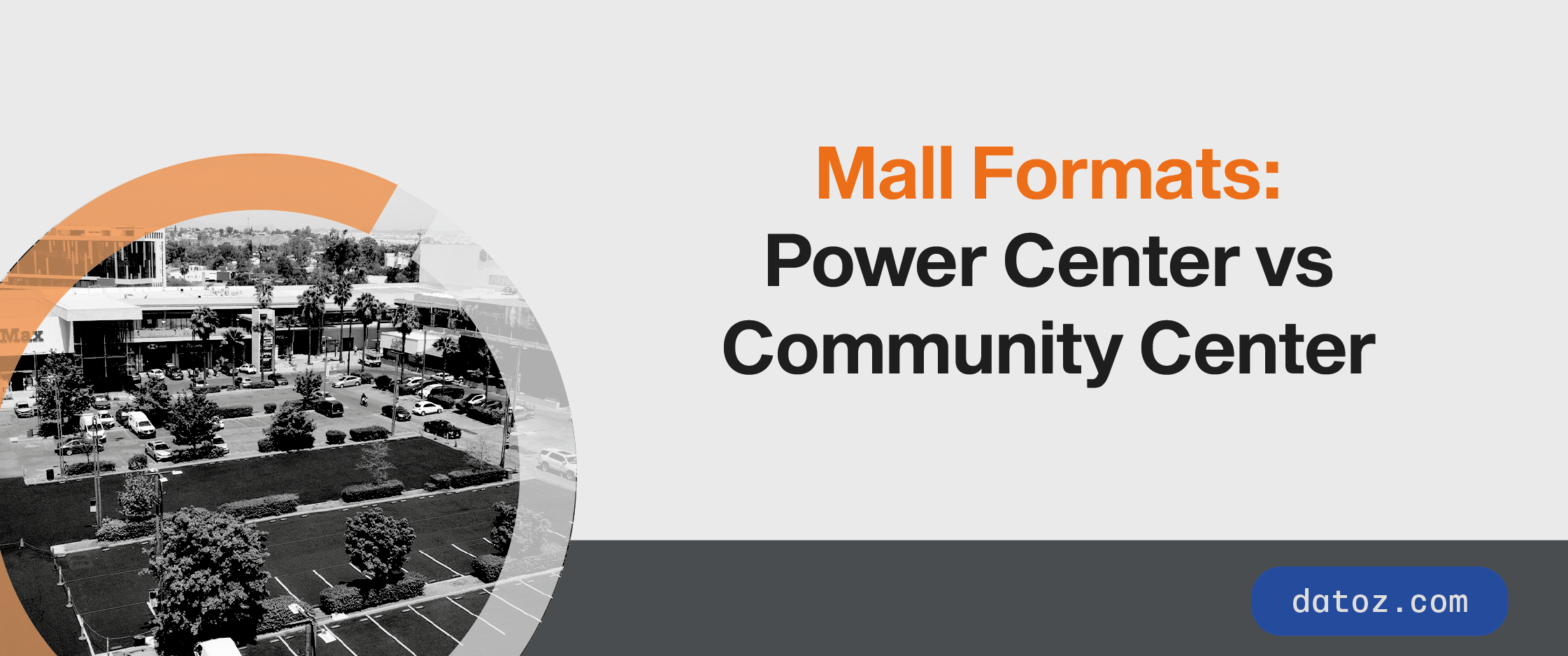 Mall Formats: Power Center vs Community Center